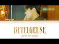TREASURE (트레저) JEONGWOO – 'BETELGEUSE' lyrics | cover