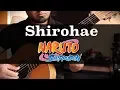 Shirohae - Naruto Shippuden || Justin Woods