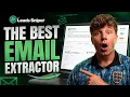 The Best Email Extractor in 2026
