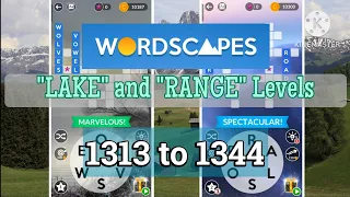 Wordscapes LAKE and RANGE levels 1313 to 1344 gameplay Answers Solutions