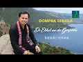 Lagu DOMPAK SINAGA - DI EKKEL MI DO GOGOKKU-MIN ONE/KARAOKE (Key Pria)