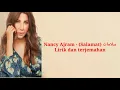 Nancy Ajram - سلامات (Salamat) ll (Lirik dan Terjemahan)