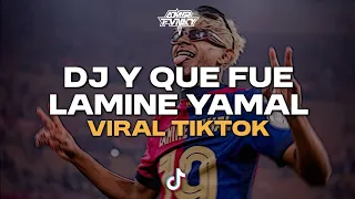 dj y que fue x lamine yamal drop jj enakeun viral trend tiktok 