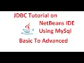 JDBC Tutorial JDBC Program in Netbeans to Fetch data from mysql using type 4 driver