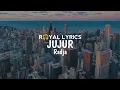Download Lagu Jujur 'New Version' - Radja | Lirik Lagu