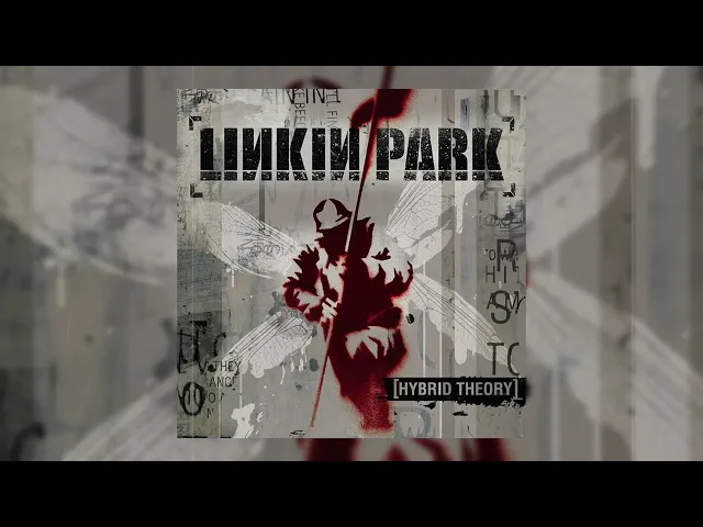 Download MP3 Linkin Park - Hybrid Theory (Full Album)