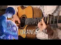 [TAB] Orange オレンジ - 7!! - Fingerstyle Guitar