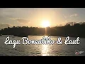 Download Lagu Lagu Boneatiho \u0026 Laut