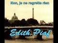 Non, Je Ne Regrette Rien Lyrics   Edith Piaf 360p