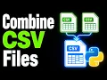 how to COMBINE CSV FILES using PYTHON Step by Step