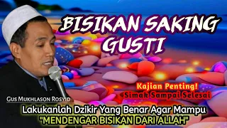 ngaji roso a dzikir that can listen to gods whisper gus mukhlason rosyid