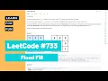 LeetCode Flood Fill Explanation Code