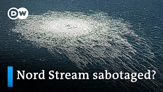 Nord Stream pipeline leaks raise suspicions of sabotage DW News