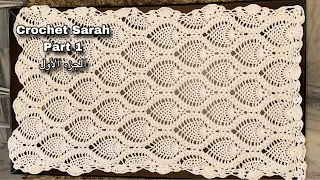 كروشيه مفرش مستطيل بغرزة الأناناسة لأي مقاس الجزء الأول Crochet A Pineapple Tablecloth Part 1 