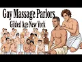 Inside the Gay Massage Parlors of Gilded Age New York History for Sleep