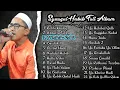 SYAUQUL HABIB FULL ALBUM TERBARU | HD AUDIO