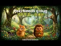 Poki Needs a Hug English Bedtime Story EP975 Koko s Forest Adventure