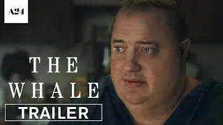 The Whale Trailer A24