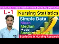 L - Statistics Mean Median Mode Standard Deviation of Simple Data Statistics Nursing Research