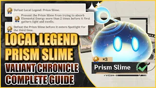 All 3 Local Legend Prism Slime Achievements Valiant Chronicle Guide Genshin Impact