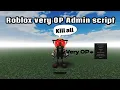 Roblox Fe admin Script VERY OP