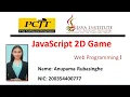 JavaScript 2D Game Development Java Institute A H Rubasinghe