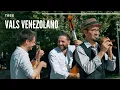 TR3S - Vals Venezolano n 2 Andreina Antonio Lauro