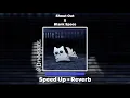Shout Out X Blank Space - Remix/Mashup | ( Sped Up + Reverb☕ )