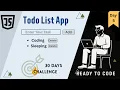 Todo List App JavaScript Day 5 Vanilla Coding Vanillacoding-l5l