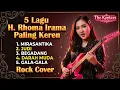 Lagu 5 Lagu H. Rhoma Irama Paling Keren 🔥 Rock Cover