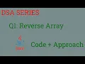 Reverse an Array Q1 DSA sheet Love Baber JAVA Solution