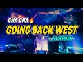 Lagu CHACHA‼️ GOING BACK WEST - JM REMIX | DJ REMIX TERBARU 2025