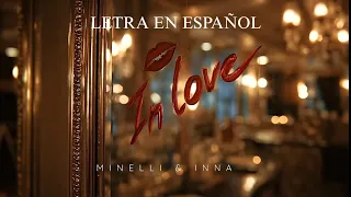 INNA X Minelli In Love Letra En Español 