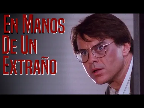 Download MP3 En manos de un extraño (1991) | Película Completa en Español | Robert Urich | Megan Gallagher