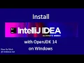 Install IntelliJ IDEA Ultimate Edition 2020 with OpenJDK 14 on Windows
