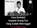 Download Lagu Ceramah singkat Ustadz Abdul Somad #cara berbakti kepada orang tua yang sudah meninggal