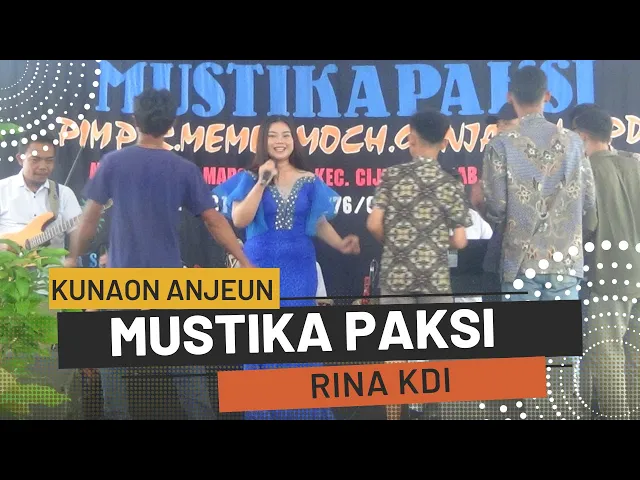 Download MP3 Kunaon Anjeun Cover Rina KDI (LIVE SHOW Mandala Batukaras Cijulang Pangandaran)