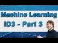 Machine Learning Tutorial 27 - ID3 Algorithm Part 3