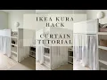 IKEA KURA BED MAKEOVER HACK CURTAIN SEWING TUTORIAL