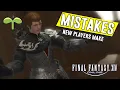 Don t Make These MISTAKES Advice For New Players FFXIV