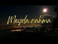 Download Lagu Meyda rahma sa tahan rasa sakit yang sa rasa