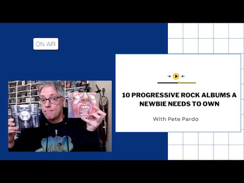 10 Progressive Rock Albums a Newbie Needs to Own!