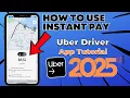 How To Use Instant Pay As An Uber Driver In 2025