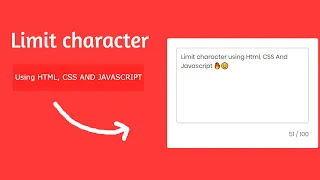 Limit Input Characters using HTML CSS JavaScript