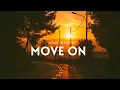 Download Lagu Move On - Glenn Sebastian [Lyrics] 🍺