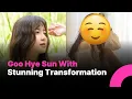 Goo Hye Sun Stuns Fans With Glamorous New Look Is This Really Geum Jan Di
