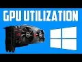How to Check GPU Utilization in Windows 10