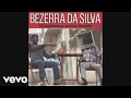 Download Lagu Bezerra Da Silva - Meu Bom Juiz (Pseudo Vídeo) (Áudio Oficial)