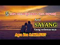 Lagu kata  kata bijak | apa itu sayang | arti sayang yang sebenarnya | kata bijak | kata  kata mutiara