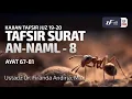 Download Lagu Tafsir Surat An Naml #8 Ayat 67-81 - Ustadz Dr. Firanda Andirja M.A